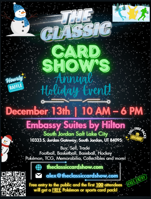 The Classic Card Show - Annual HOLIDAY EVENT! Event Flyer
