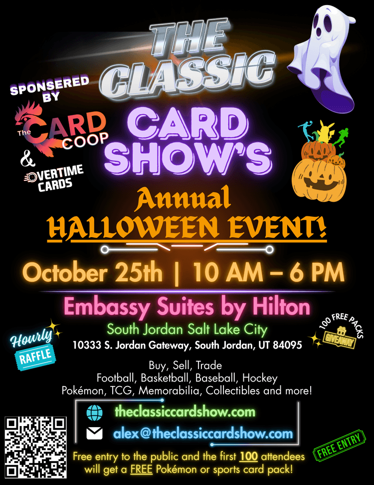 The Classic Card Show - Annual HALLOWEEN Event! Event Flyer
