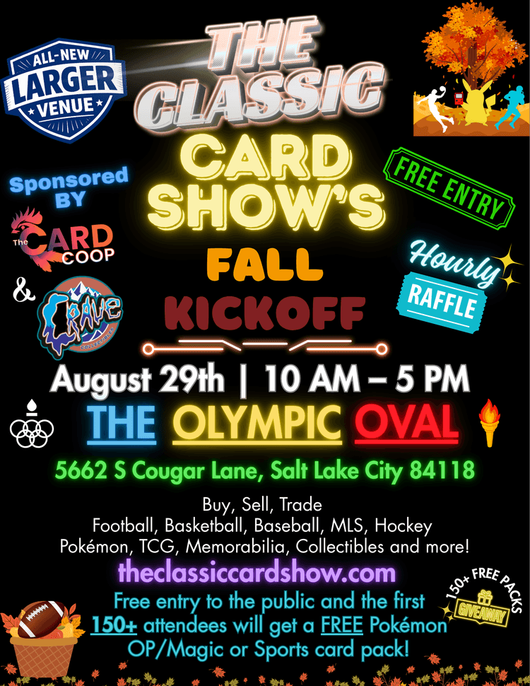The Classic Card Show Fall Kickoff! Event Flyer